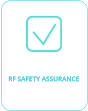 RF SAFETY ASSURANCE